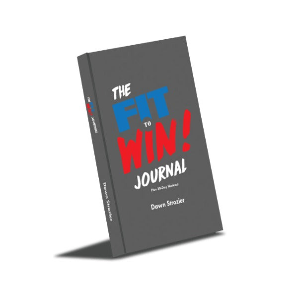 Fit To WIn Journal & 30-Day Workout